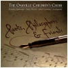 The Oakville Children's Choir: Poets, Philosophers & Friends [CD]