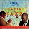 World of Jazz - Faces of Jazz [CD]