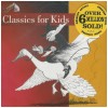 Classics For Kids [CD]