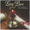 Love Pure [CD]