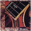 Wings of Dawn [CD]