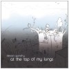 At the Top of My Lungs - Verses & Divine Words from the Baha'i Writings [CD]