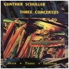 Gunther Schuller: Three Concertos - Horn; Piano; Bassoon [CD]