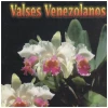 Valses Venezolanos [CD]