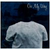 On My Way [CD]