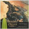 Bamboo Organ - Las Pinas, Philippines [CD]