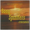 Song Spinners Chorus [CD]