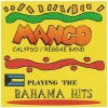 Mango Playing the Bahama Hits [CD]