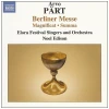 Arvo Part: Berliner Messe; Magnificat; Summa [CD]