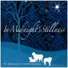 In Midnight's Stillness [CD]