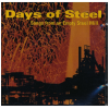 Days of Steel - Songs from an Empty Steel Mill [CD]