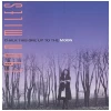 Chalk This One Up to the Moon [CD]