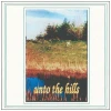 Unto The Hills [CD]