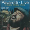 Pavarotti Live in Verona, Modena, Parma [CD]