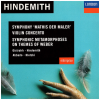 Hindemith: Symphony Mathis der Maler / Violin Concerto / Symphonic Metamorphoses [CD]