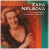 Zara Nelsova: Queen of Cellists [CD]