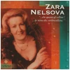 Zara Nelsova: Queen of Cellists [CD]