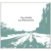 The Good For Naughts [CD]