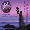 Songs My Mother Taught Me [CD]
