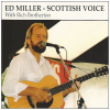 Scottish Voice by Ed Miller [CD]