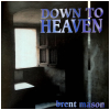 Down To Heaven [CD]