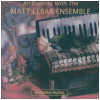 An Evening With The Matt Lebar Ensemble [CD]