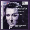 Fritz Wunderlich Historical Recordings 1954-1965 [CD]