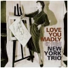 Love You Madly [CD]