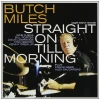 Straight on Till Morning [CD]