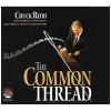 The Common Thread [CD]