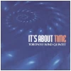 It's About Time [CD]