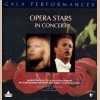 Opera Stars in Concert [Laserdisc]