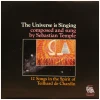 The Universe Is Singing [Vinyl]