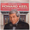 Reminiscing with Howard Keel - His Stage and Screen Favorites [Vinyl]