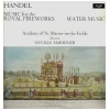 Handel: Music for the Royal Fireworks; Water Music [Vinyl]