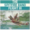 The Spitfire Band - Flight III [Vinyl]