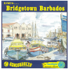 A Visit To Bridgetown Barbados [Vinyl]