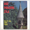 Roz, Podjuna, Zila [Vinyl]