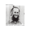 From Meadow Wood Road To Here [Vinyl]