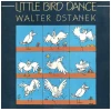Little Bird Dance [Vinyl]