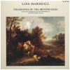Lois Marshall: Folksongs of the British Isles [Vinyl]