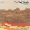 The York Winds: New Music Series 16 [Vinyl]