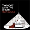 The Goat With The Bright Red Socks [Vinyl]