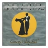 The Hotel Orchestra Swings Digital [Vinyl]