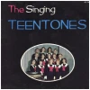 The Singing Teentones [Vinyl]