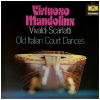 Virtuoso Mandolins - Old Italian Court Dances [Vinyl]