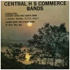 Central High School of Commerce Bands 1977-78 [Vinyl]