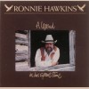Ronnie Hawkins: A Legend In His Spare Time [Vinyl]