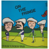 On The Fringe [Vinyl]