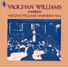Vaughan Williams Conducts Vaughan Williams Symphony No 4 [Vinyl]